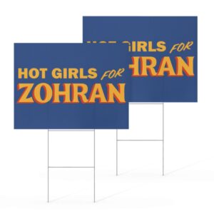 Hot Girls for Zohran Yard Sign