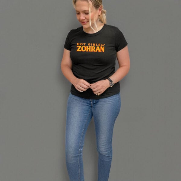 Hot Girls for Zohran Zohran for NYC T-Shirt