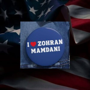 I-Love-Zohran-Mamdani-Campaign-Button