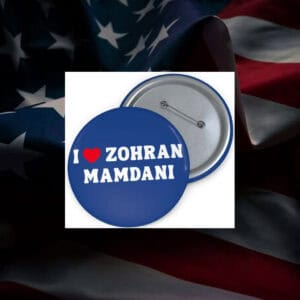 I-Love-Zohran-Mamdani-Campaign-Buttons