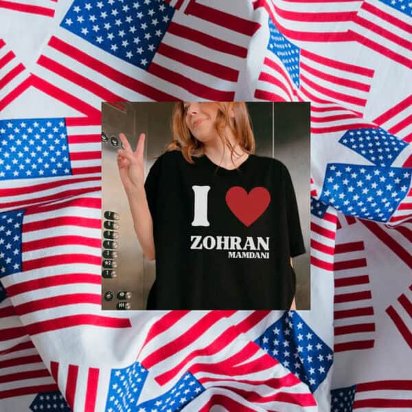 I-Love-Zohran-Mamdani-Campaign-Support-T-Shirt-us