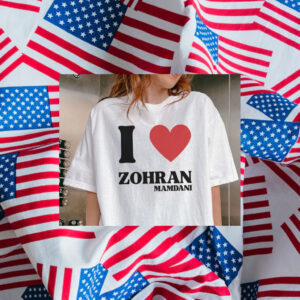 I-Love-Zohran-Mamdani-Campaign-Support-T-Shirt-usa