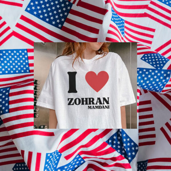 I-Love-Zohran-Mamdani-Campaign-Support-T-Shirt-usa