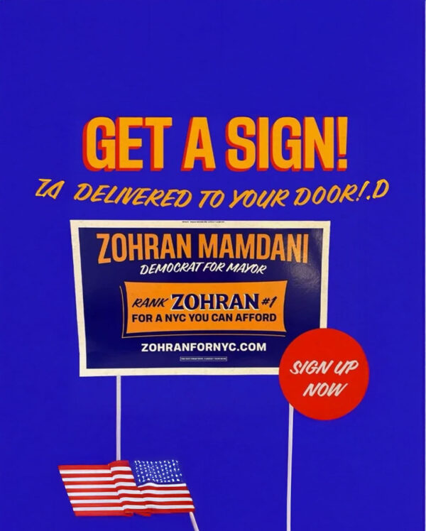 Zohran For NYC Yard Sign