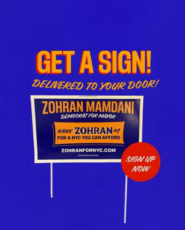 Zohran For NYC Yard Sign