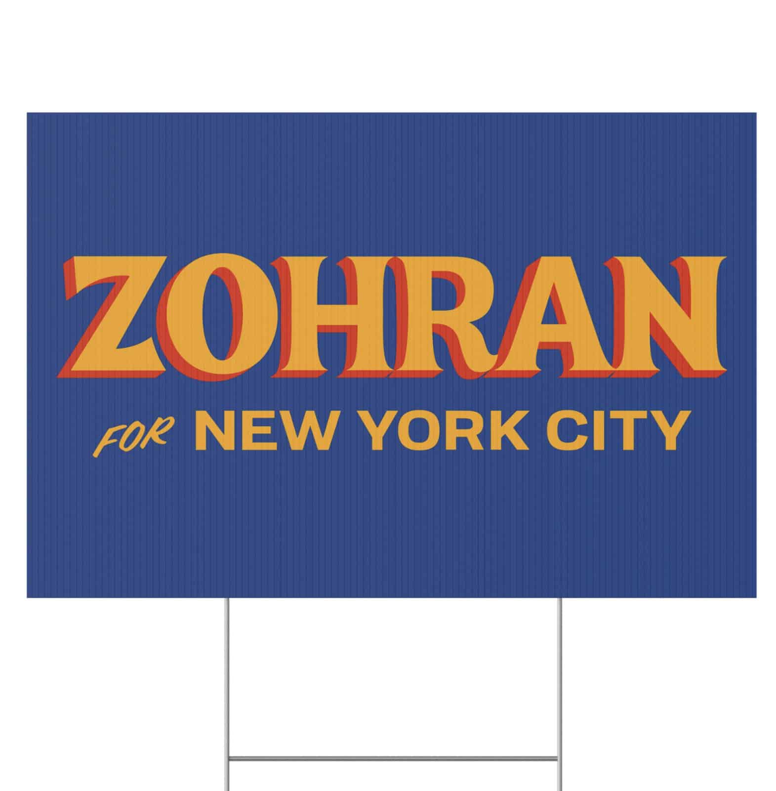 Zohran For New York City Yard Sign