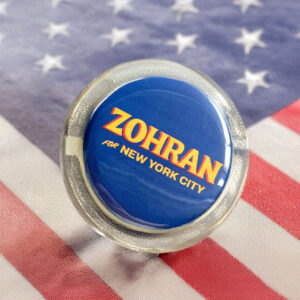 Zohran Mamdani New York NYC Mayor Button