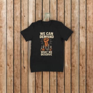 Zohran Mamdani We Can Demand What We Deserve T-Shirt