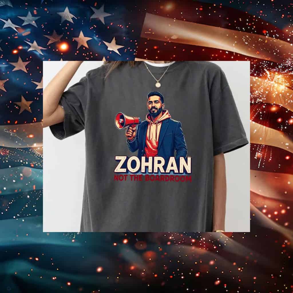 Zohran-Not-The-Boardroom-Political-Campaign-T-Shirt