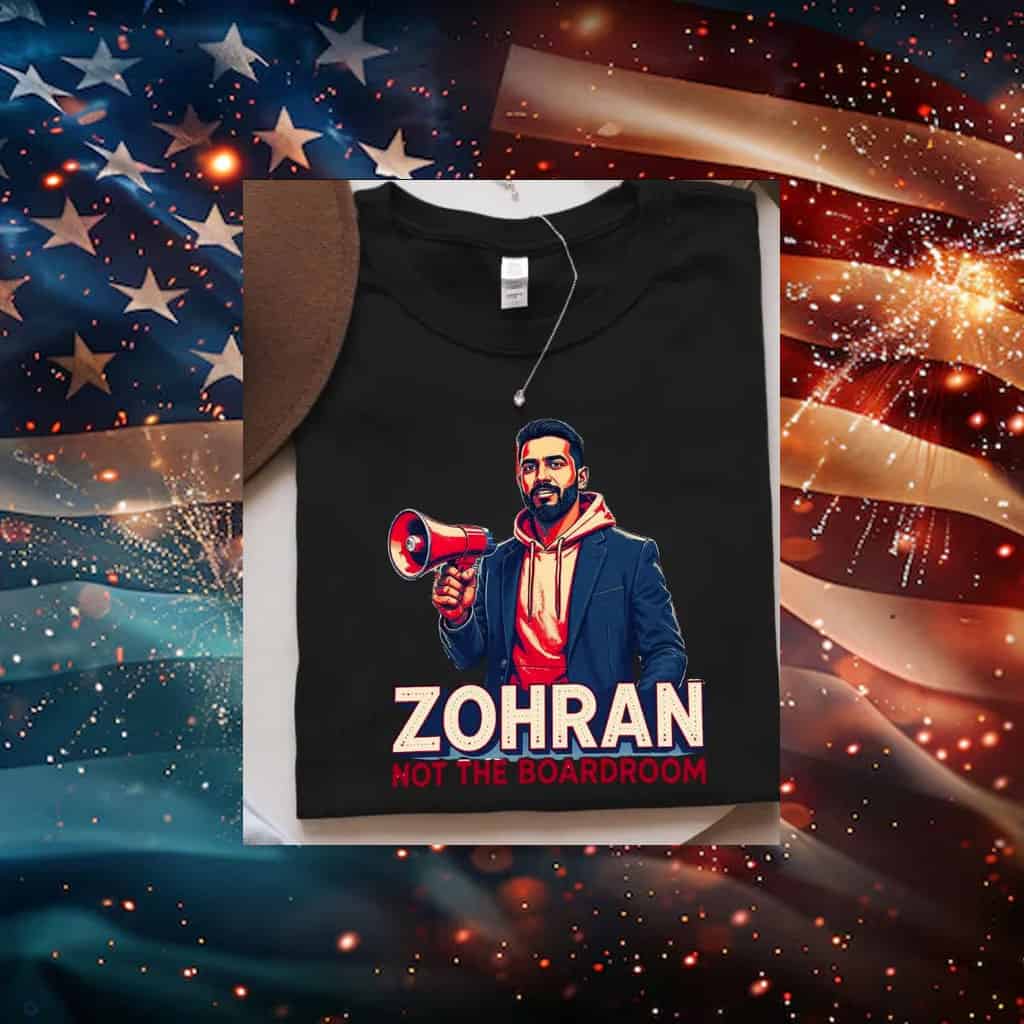 Zohran-Not-The-Boardroom-Political-Campaign-T-Shirts