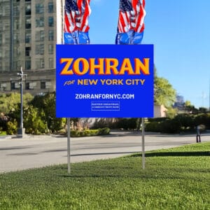 Zohran for Mayor of New York, Vote Zohran Yard Sign