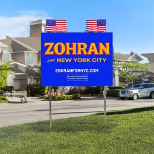 Zohran for Mayor of New York, Vote Zohran Yard Sign