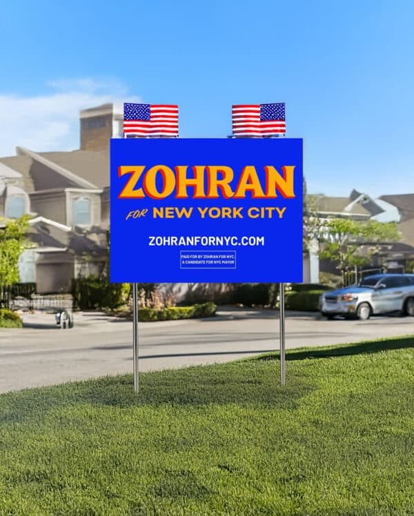 Zohran for Mayor of New York, Vote Zohran Yard Sign