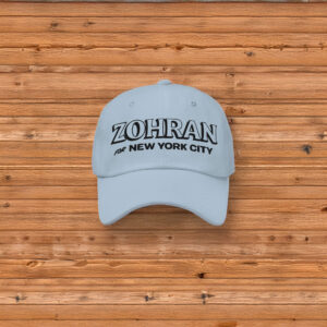 Zohran for New York City Dad Hat