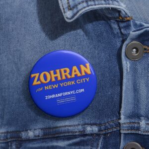 Zohran for New York City NYC’s First Muslim Mayor Button