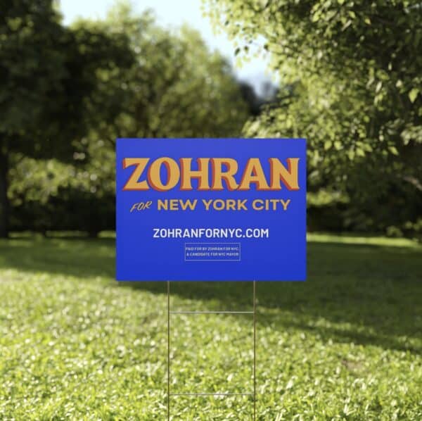 Zohran for New York City NYC’s First Muslim Mayor Yard Sign