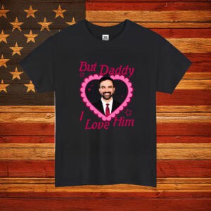 But Daddy I Love Him – Zohran Mamdani Shirt