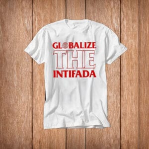 Globalize the Intifada Shirt – Red Typography Solidarity T-Shirt
