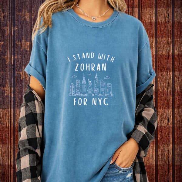 I Stand With Zohran for NYC Shirt