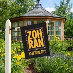 Mayor Mamdani 2025 A City We Can Afford Garden Flag