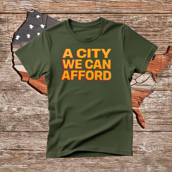Mayor Mamdani 2025 Shirt – A City We Can Afford – Vote Zohran T-Shirt