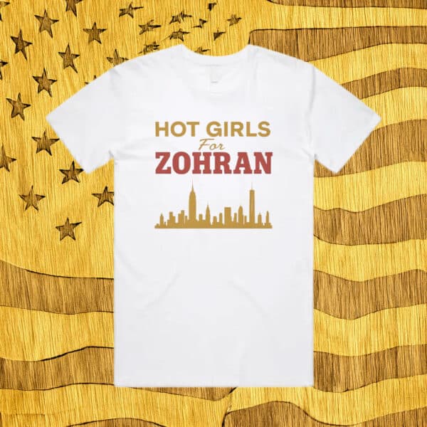 NYC Skyline Graphic Tee, Hot Girls for Zohran Shirt