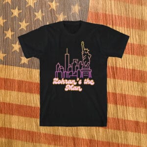 NYC Skyline Liberal Activist Tee, Zohran’s the Man T-Shirt