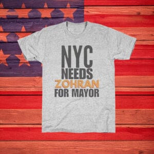 Official NYC Needs Zohran for Mayor Shirt