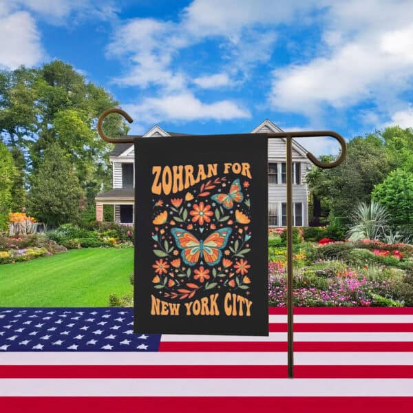 Zohran Fight For Us Garden Flag – Zohran for New York City Banner – Progressive Campaign Flag
