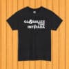 Zohran Mamdani Solidarity, Globalize the Intifada Shirt