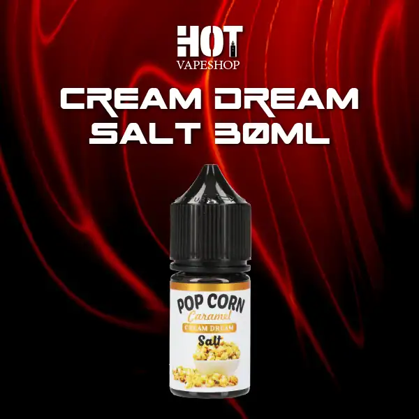 cream dream saltnic 30 ml popcorn caramel