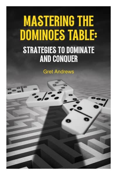 Black Yellow And White book cover image for mastering the dominoes table