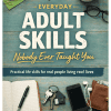 Everyday Adult Skills Nobody Ever Taught You ebook cover showing practical life items like keys, notebook, phone, and coffee on a desk
