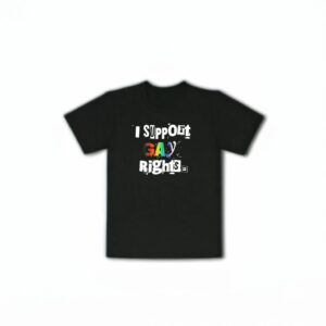 I Support Gay Rights T-Shirt – LGBTQ+ Equality Unisex Graphic Tee