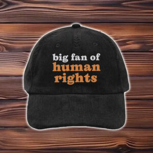 Big-Fan-of-Human-Rights-Embroidered-Baseball-Caps