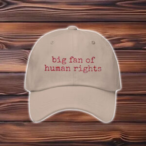 Big-Fan-of-Human-Rights-Hat-–-Minimalist-Embroidered-Caps