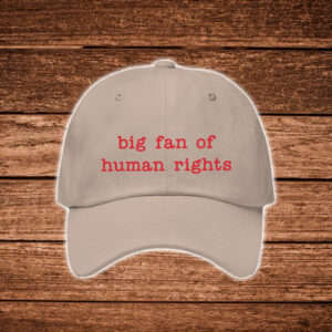 Big-Fan-of-Human-Rights-Hat-–-Red-Embroidered-Cap-USA