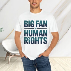 Big-Fan-of-Human-Rights-Shirt-–-Bold-Peace-Dove-Equality-Tee