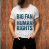 Big-Fan-of-Human-Rights-Shirt-–-Bold-Peace-Dove-Equality-Tee-USA