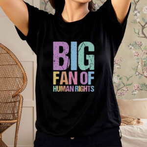 Big-Fan-of-Human-Rights-Shirt-–-Colorful-Distressed-Pride-Tee-USA