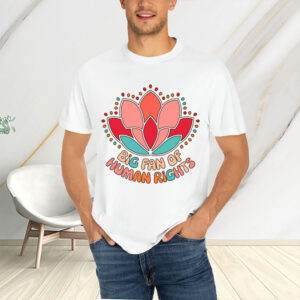 Big-Fan-of-Human-Rights-Shirt-–-Colorful-Lotus-Equality-Tee-USA