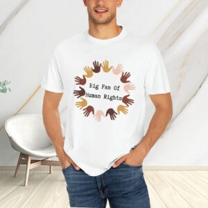 Big-Fan-of-Human-Rights-Shirt-–-Diverse-Hands-Unity-Equality-Tee