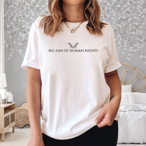 Big-Fan-of-Human-Rights-Shirt-–-Laurel-Minimalist-Equality-Tees