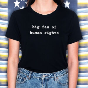 Big-Fan-of-Human-Rights-Shirt-–-Minimalist-Typewriter-Tee-US
