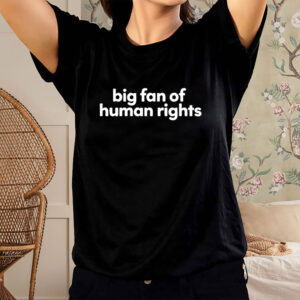 Big-Fan-of-Human-Rights-Shirt-–-Modern-Minimalist-Tee-USA