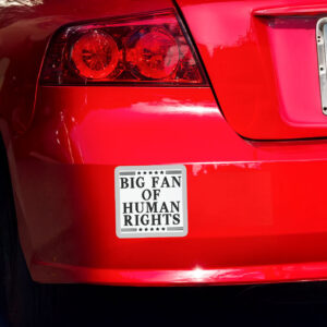 Big-Fan-of-Human-Rights-Sticker-–-Patriotic-Bold-Justice-Decal-US