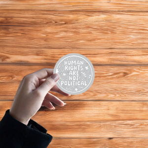 Human-Rights-Are-Not-Political-Sticker-–-Floral-Peaceful-Activist-Decal-USA
