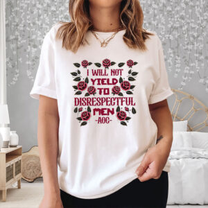 I-Will-Not-Yield-to-Disrespectful-Men-Shirt-–-AOC-Feminist-Tee-US