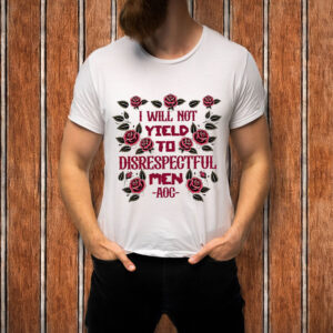 I-Will-Not-Yield-to-Disrespectful-Men-Shirt-–-AOC-Feminist-Tee-USA