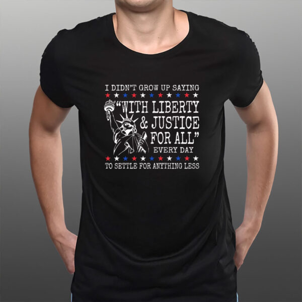Liberty-&-Justice-For-All-Shirt-–-Human-Rights-Tee-USA-US